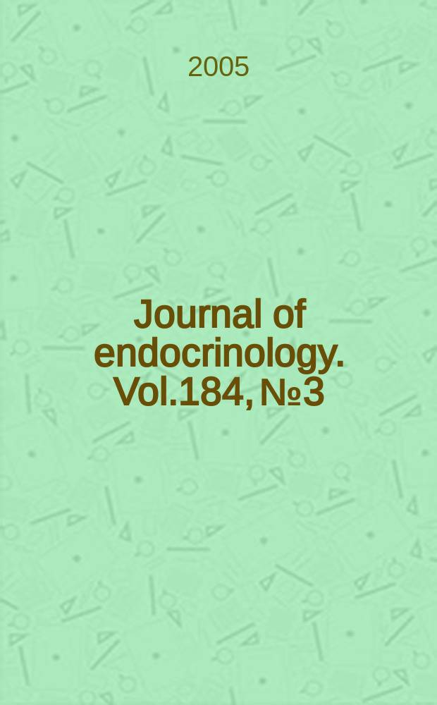 Journal of endocrinology. Vol.184, №3