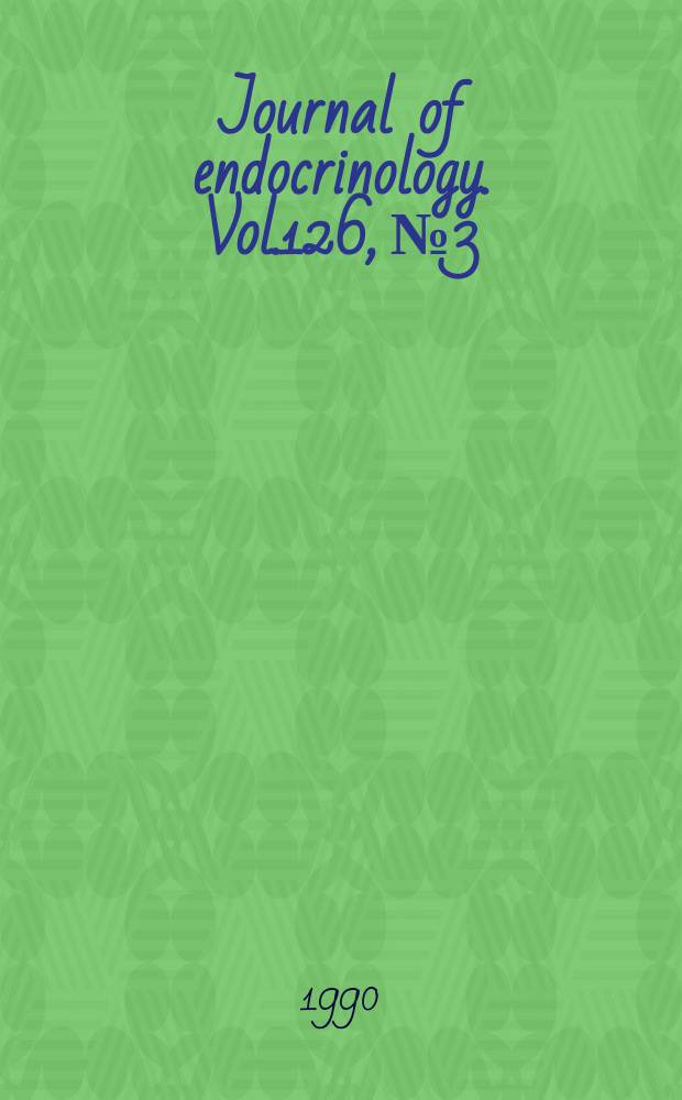 Journal of endocrinology. Vol.126, №3