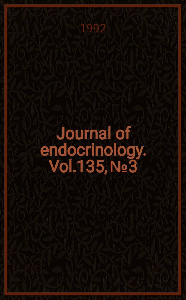 Journal of endocrinology. Vol.135, №3