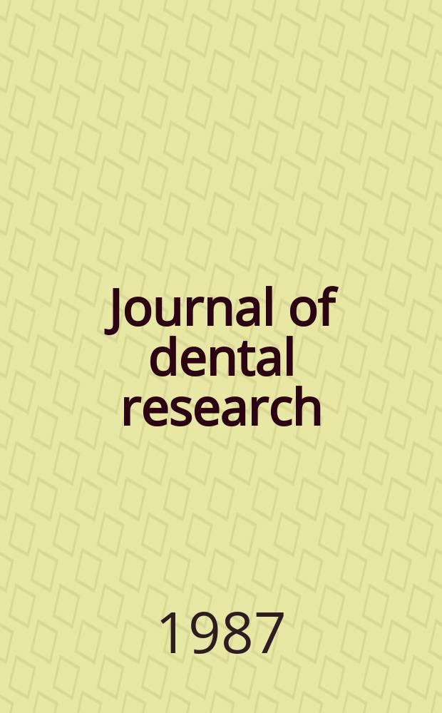 Journal of dental research : Off. publ. of the Intern. ass. for dental research. Vol.66, №2