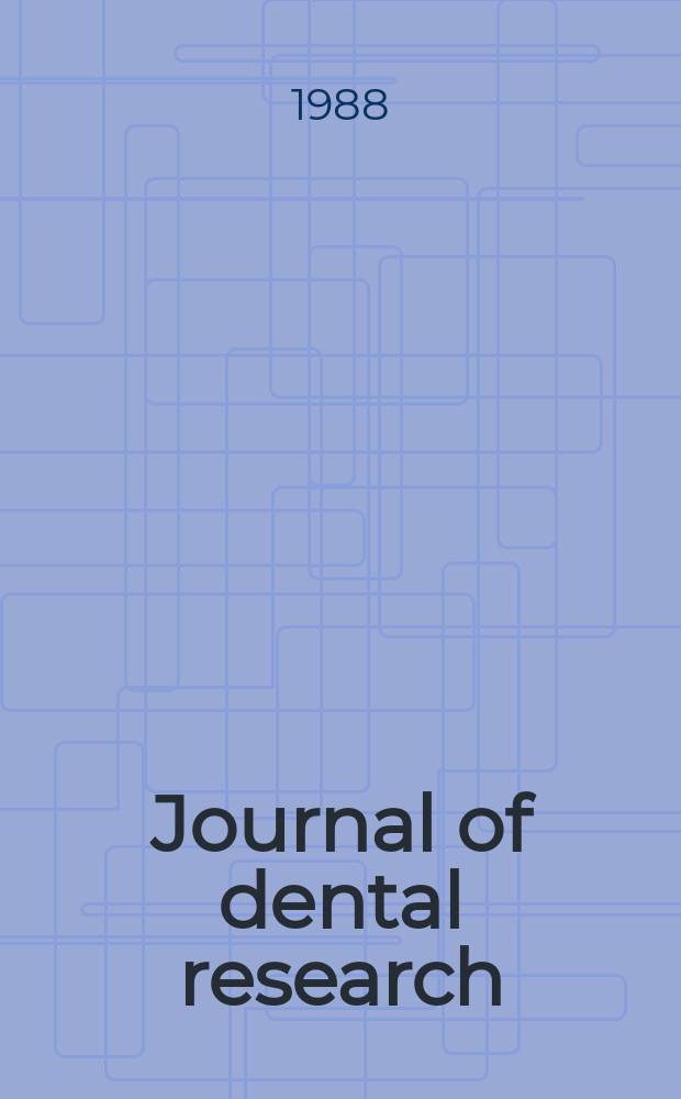 Journal of dental research : Off. publ. of the Intern. ass. for dental research. Vol.67, №8