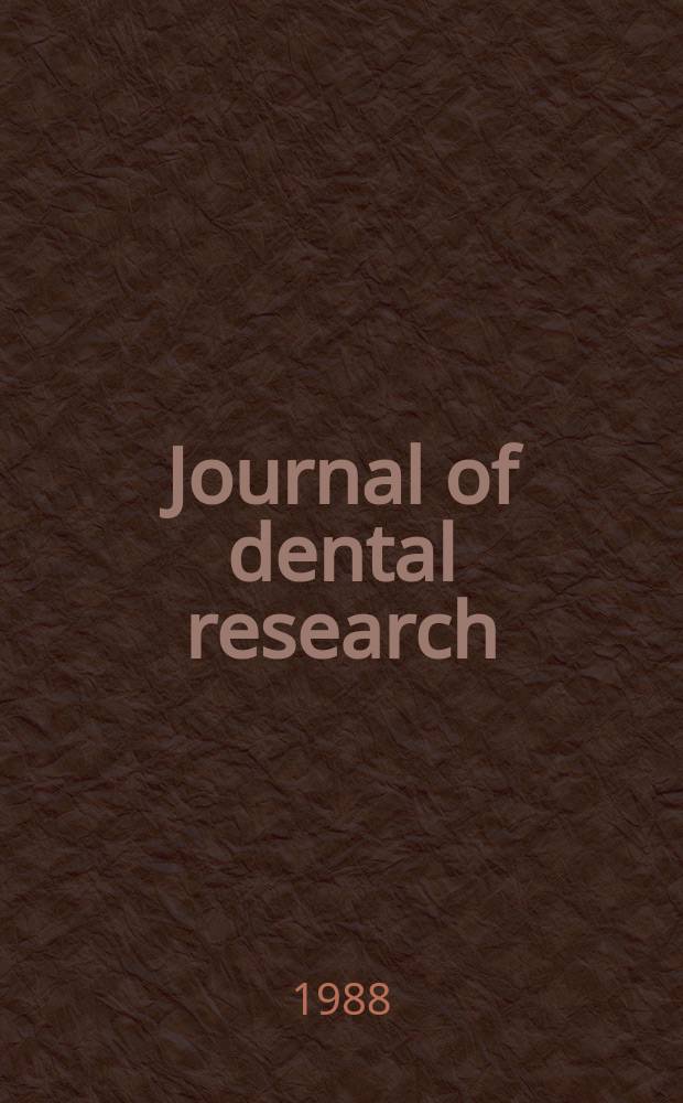 Journal of dental research : Off. publ. of the Intern. ass. for dental research. Vol.67, №10