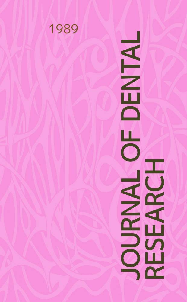 Journal of dental research : Off. publ. of the Intern. ass. for dental research. Vol.68, №2