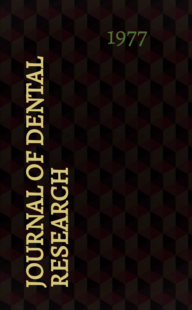 Journal of dental research : Off. publ. of the Intern. ass. for dental research. Vol.56, №2