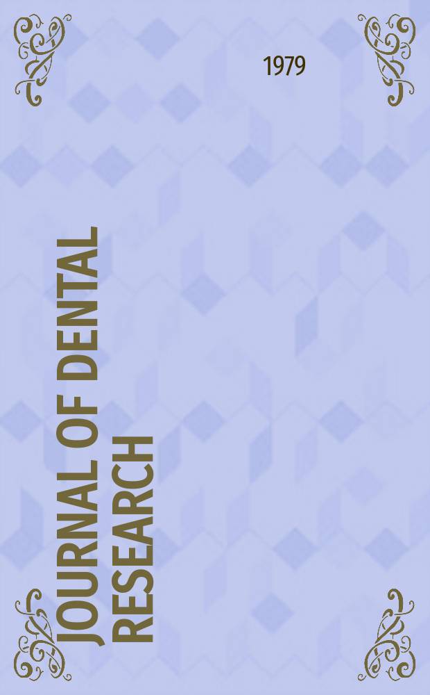 Journal of dental research : Off. publ. of the Intern. ass. for dental research. Vol.58, №11