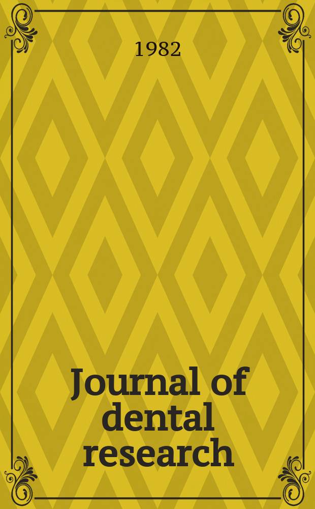 Journal of dental research : Off. publ. of the Intern. ass. for dental research. Vol.61, №6 : Dental school - industry interactions