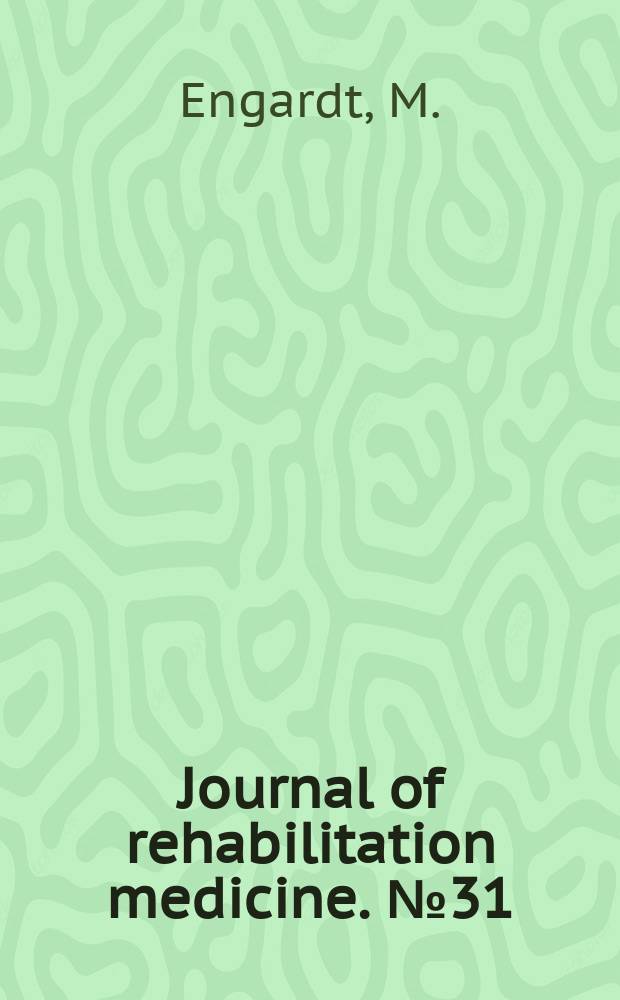 Journal of rehabilitation medicine. №31 : Rising and sitting down in stroke patients