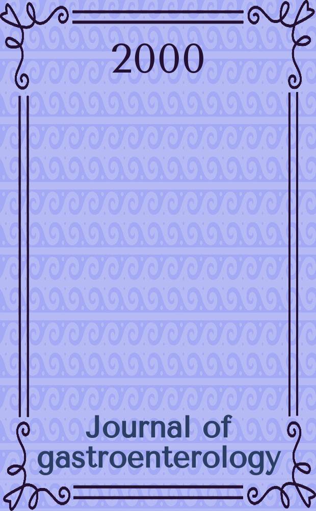 Journal of gastroenterology : Off. publ. of the Jap. soc. of gastroenterology. Vol.35, №1