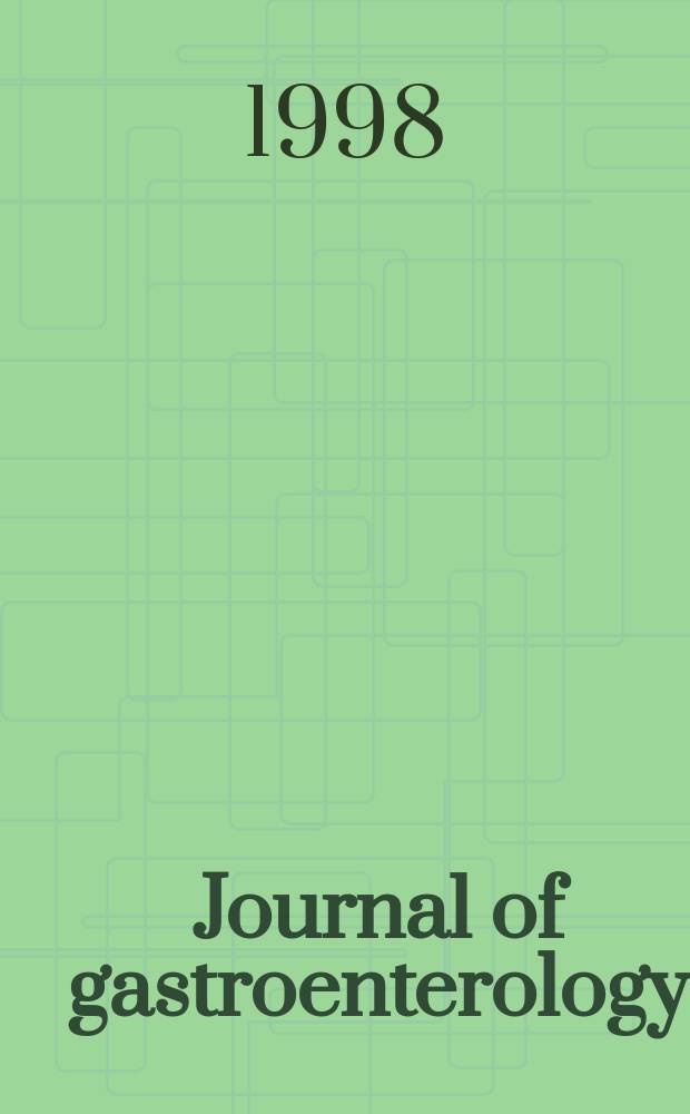Journal of gastroenterology : Off. publ. of the Jap. soc. of gastroenterology. Vol.33, №1