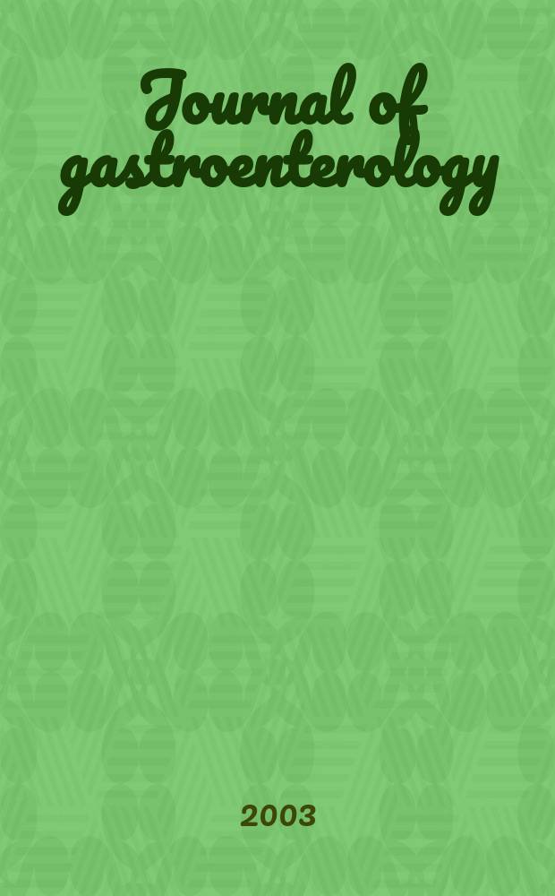 Journal of gastroenterology : Off. publ. of the Jap. soc. of gastroenterology. Vol.38, №5