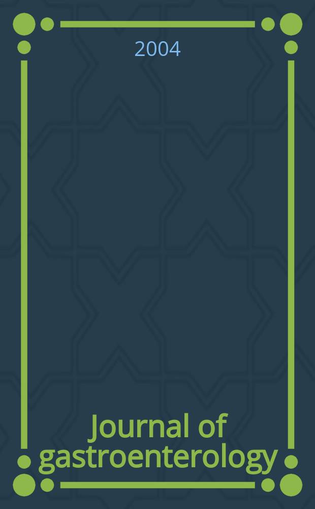 Journal of gastroenterology : Off. publ. of the Jap. soc. of gastroenterology. Vol.39, №2