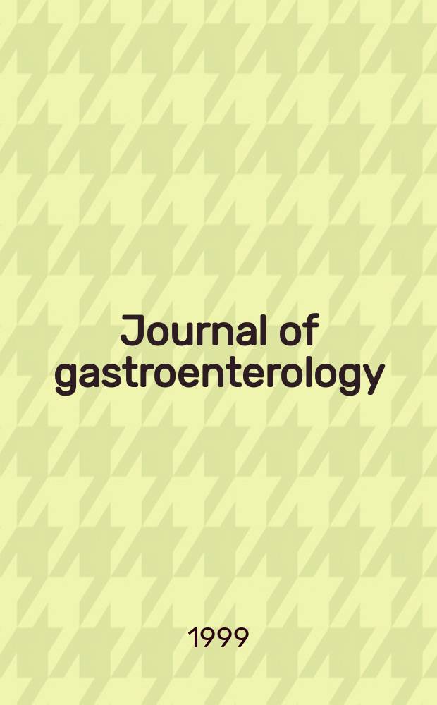 Journal of gastroenterology : Off. publ. of the Jap. soc. of gastroenterology. Vol.34, №5