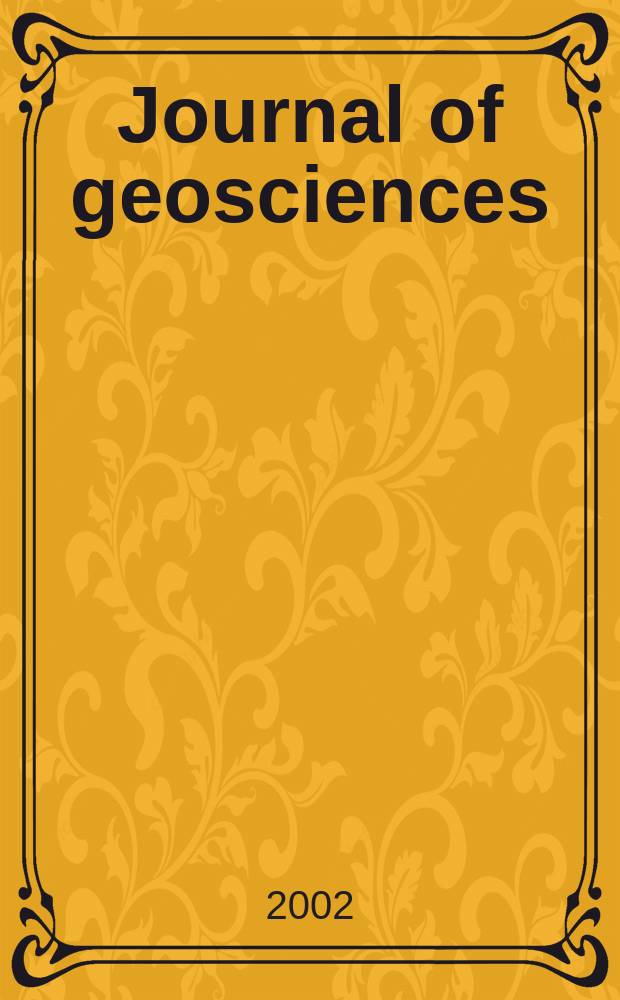Journal of geosciences : Continuation of "Journal of the Inst. of polytechnics, Osaca city univ. Ser.G: Geoscience". Vol.45