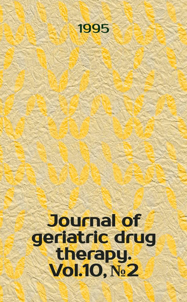 Journal of geriatric drug therapy. Vol.10, №2 : Antivirals in the elderly