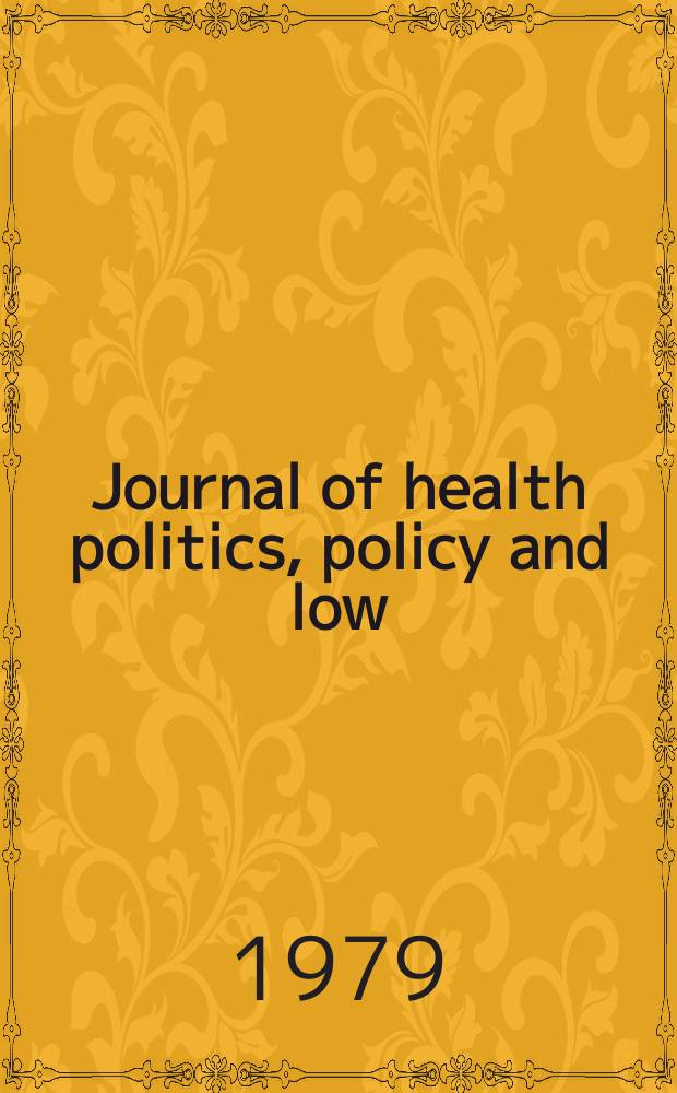 Journal of health politics, policy and low