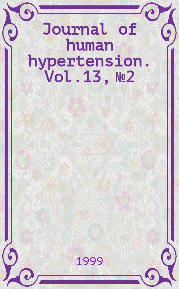 Journal of human hypertension. Vol.13, №2