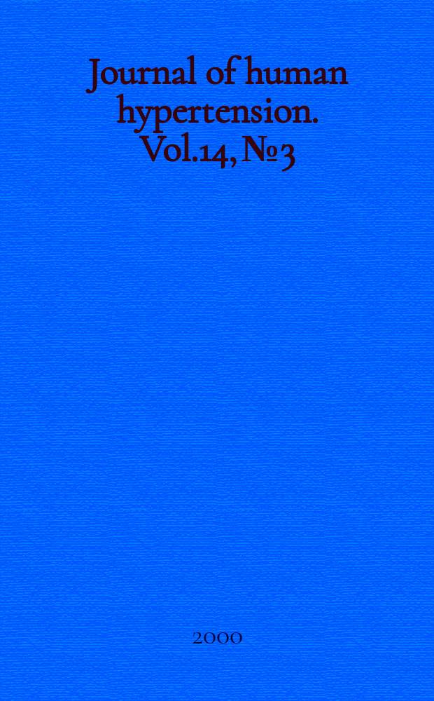Journal of human hypertension. Vol.14, №3