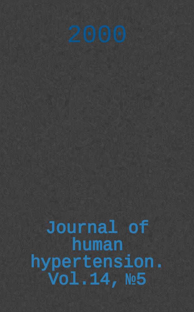 Journal of human hypertension. Vol.14, №5