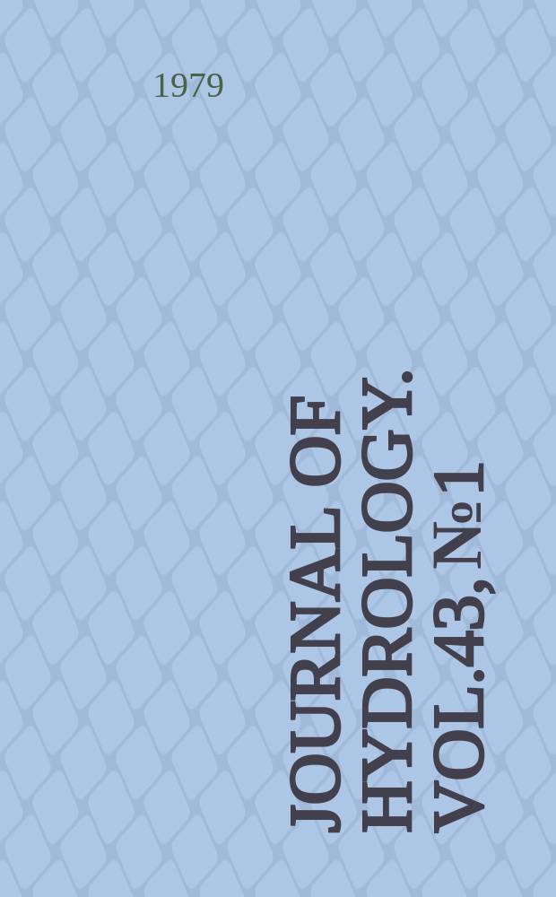 Journal of hydrology. Vol.43, №1/4 : Contemporary hydrogeology