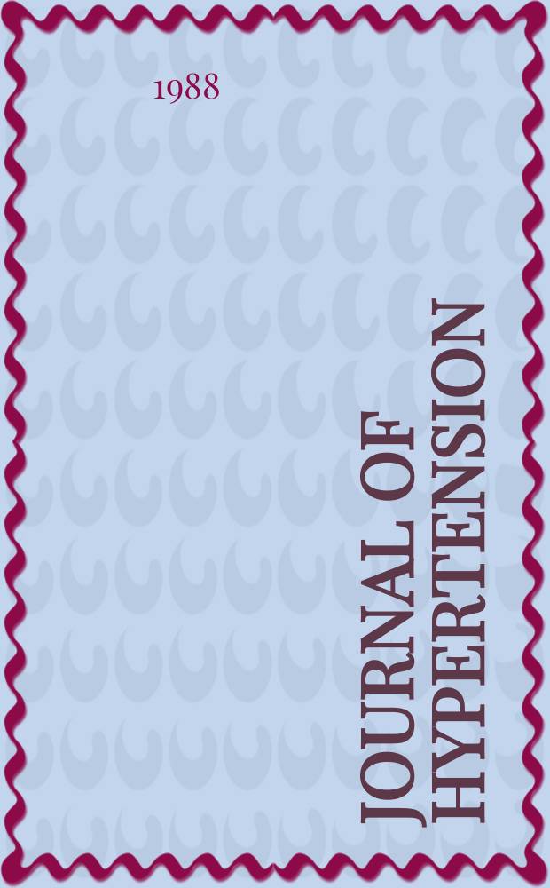Journal of hypertension : Offic. j. of the intern. soc. of hypertension. Vol.6, №11