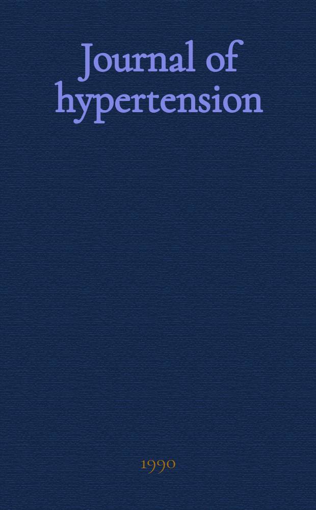 Journal of hypertension : Offic. j. of the intern. soc. of hypertension. Vol.8, №12