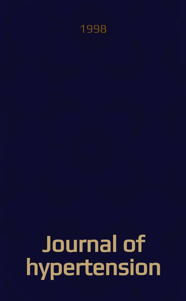 Journal of hypertension : Offic. j. of the intern. soc. of hypertension. Vol.16, №11