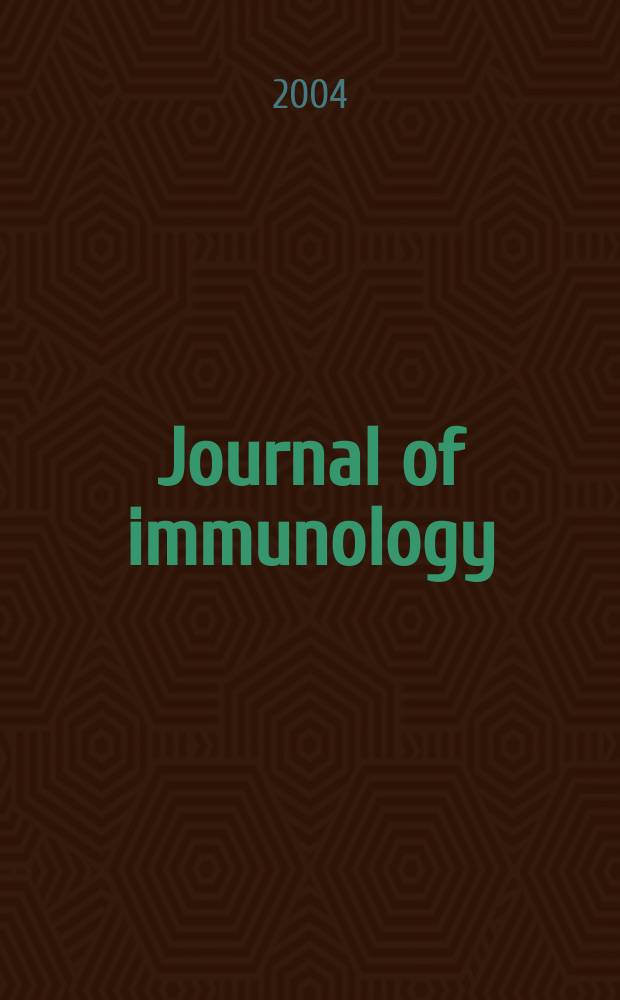 Journal of immunology : Publ. monthly by the American association of immunologists. Vol.172, №6
