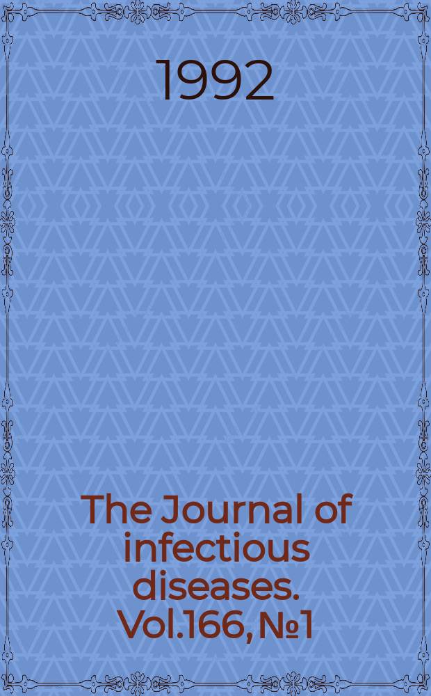 The Journal of infectious diseases. Vol.166, №1