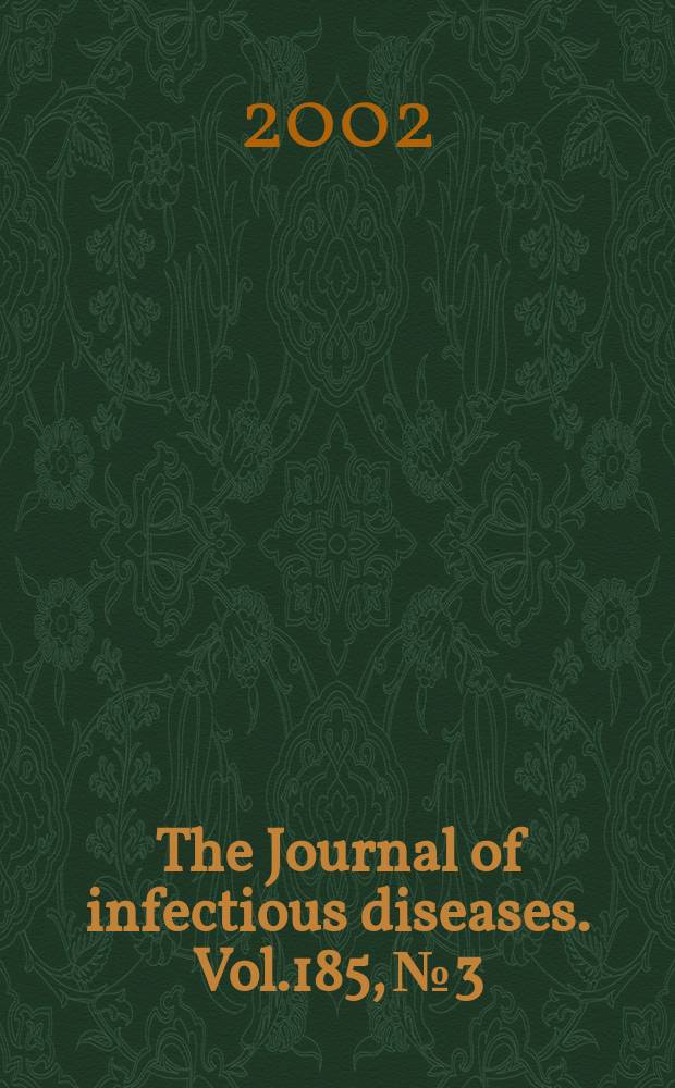The Journal of infectious diseases. Vol.185, №3