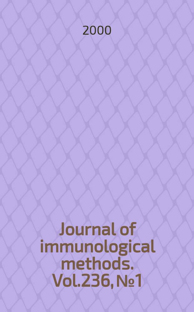 Journal of immunological methods. Vol.236, №1/2