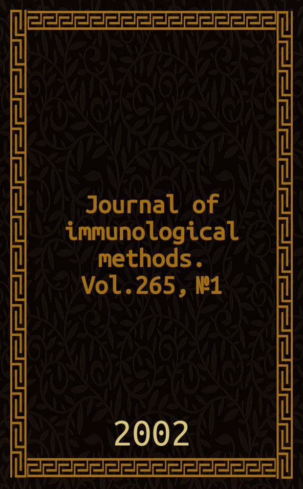 Journal of immunological methods. Vol.265, №1/2 : Evaluation of apoptosis