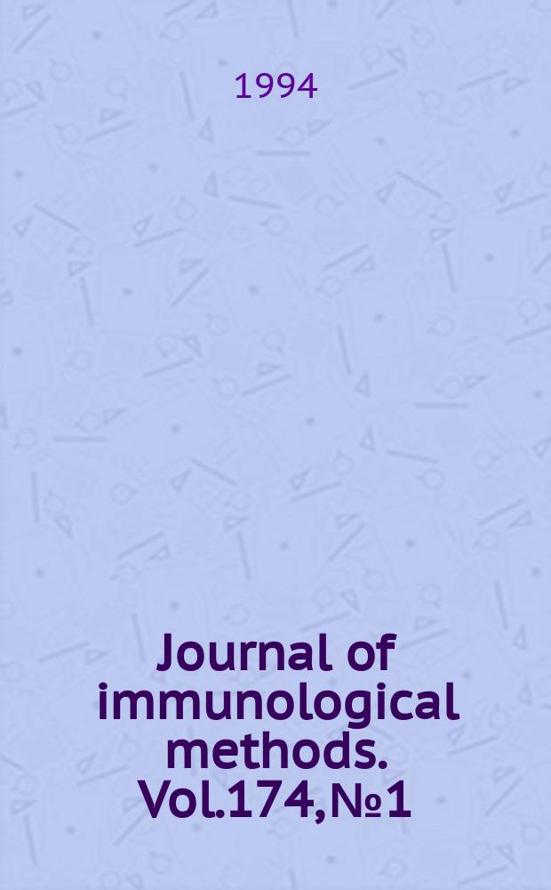 Journal of immunological methods. Vol.174, №1/2 : New methods for studying macrophages and mononuclear phagocytes