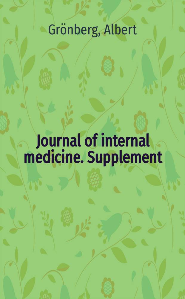 Journal of internal medicine. Supplement : Formerly: Acta medica Scandinavica. Suppl.25 : Beitrag zur Kenntnis der klinischen Verwertbarkeit des Holmgrenschen Frontalreflexes