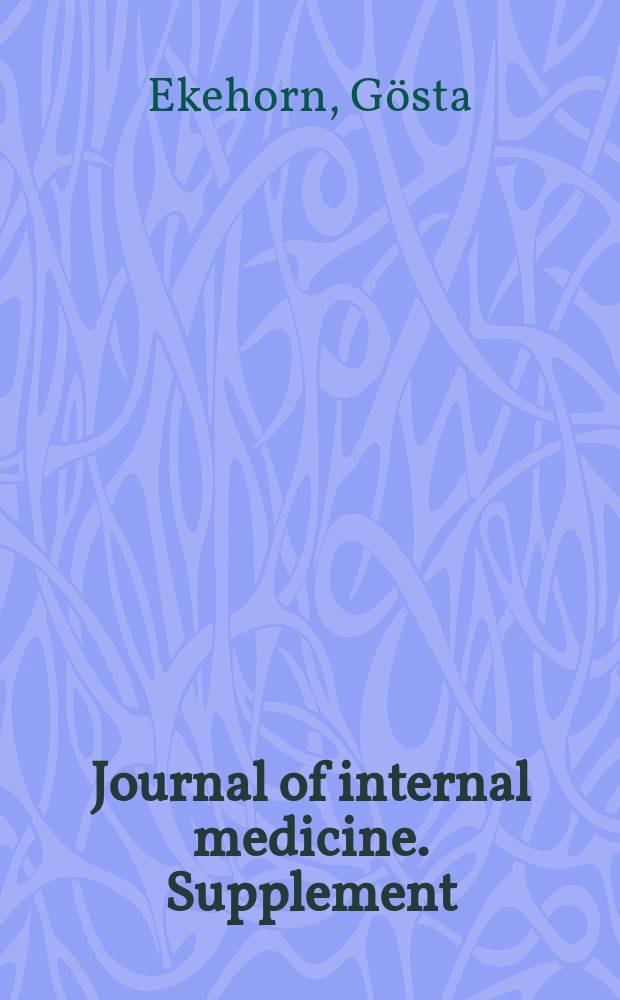 Journal of internal medicine. Supplement : Formerly: Acta medica Scandinavica. Suppl.231 : Sherrington's "Endeavour of Jean Fernel" and "Man on his nature"