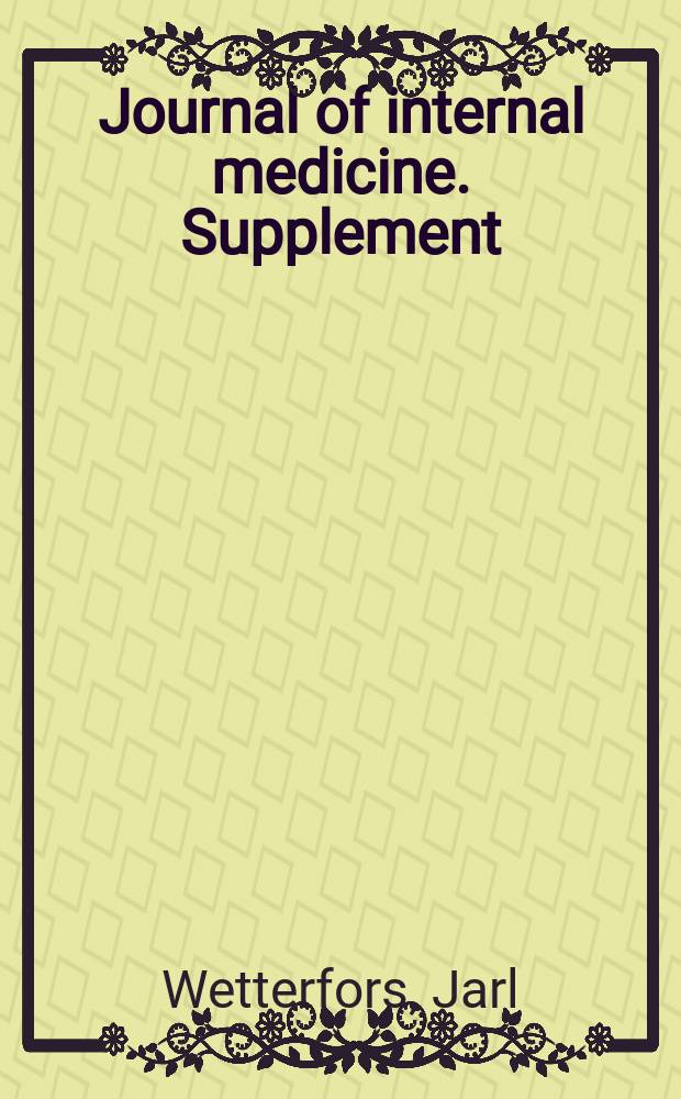 Journal of internal medicine. Supplement : Formerly: Acta medica Scandinavica : Albumin
