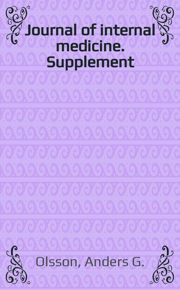 Journal of internal medicine. Supplement : Formerly: Acta medica Scandinavica : Studies in asymptomatic primary hyperlipidaemia