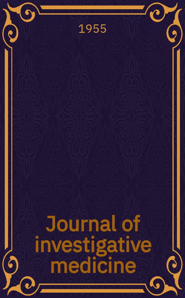 Journal of investigative medicine : The official publ. of the Amer. federation for med. research