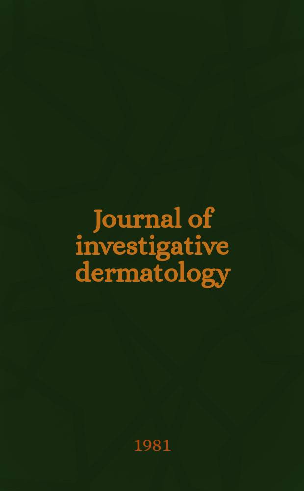 Journal of investigative dermatology : Official organ of the Society for investigative dermatology, inc. Vol.77, №1 : Photobiology and photomedicine 30th symposium on the biology of skin