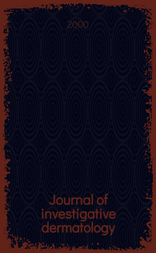 Journal of investigative dermatology : Official organ of the Society for investigative dermatology, inc. Vol.114, №2