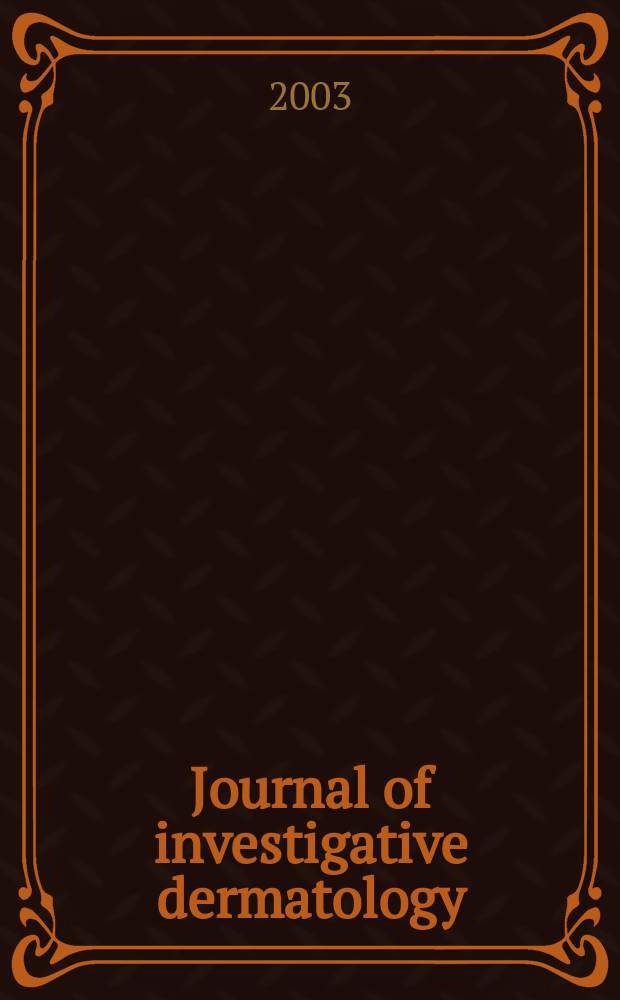 Journal of investigative dermatology : Official organ of the Society for investigative dermatology, inc. Vol.120, №4