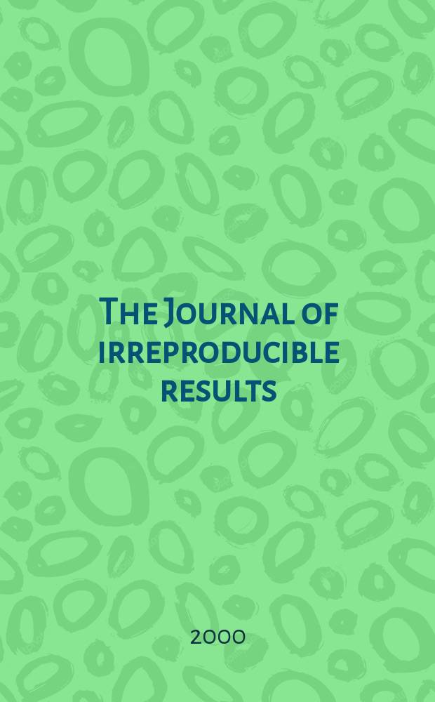 The Journal of irreproducible results : J.I.R. Vol.45, №3