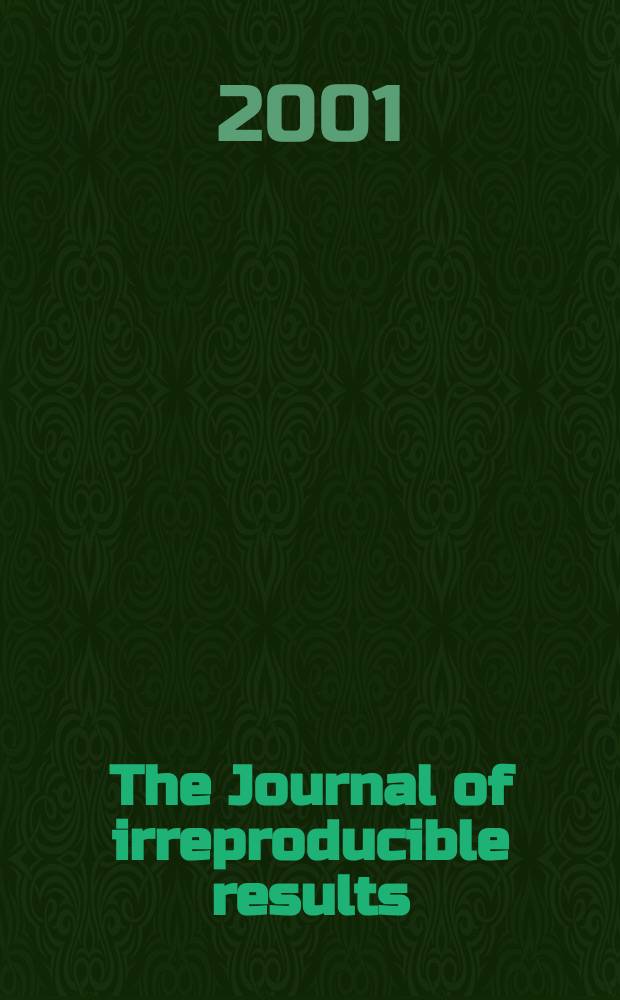 The Journal of irreproducible results : J.I.R. Vol.46, №1