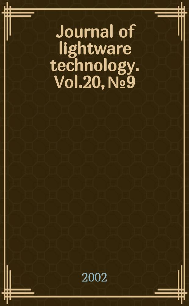 Journal of lightware technology. Vol.20, №9