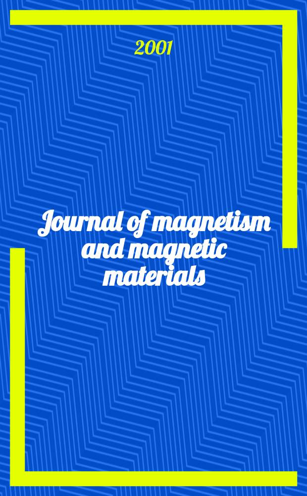 Journal of magnetism and magnetic materials : MMM. Vol.225, №1/2 : Proceedings...