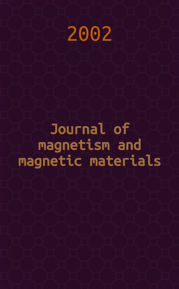 Journal of magnetism and magnetic materials : MMM. Vol.249, №3 : Proceedings...