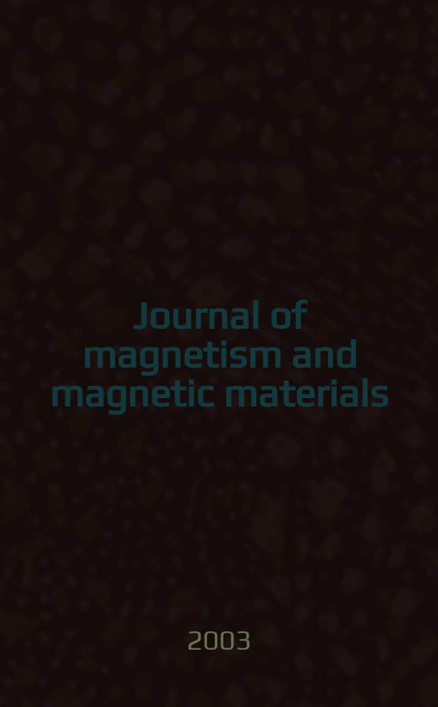 Journal of magnetism and magnetic materials : MMM. Vol.264, №2/3