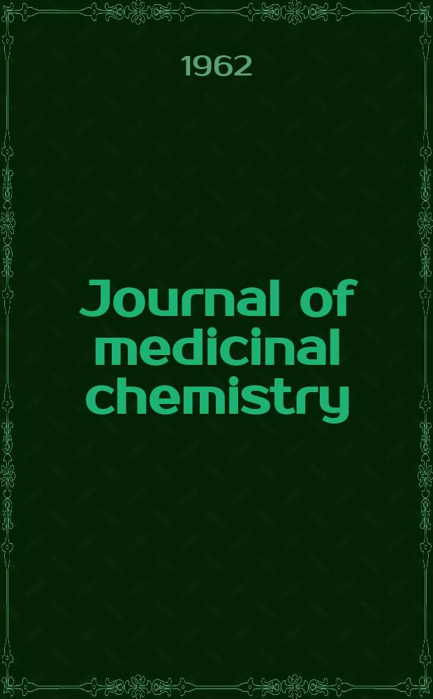 Journal of medicinal chemistry : Publ. monthly by the American chem. society