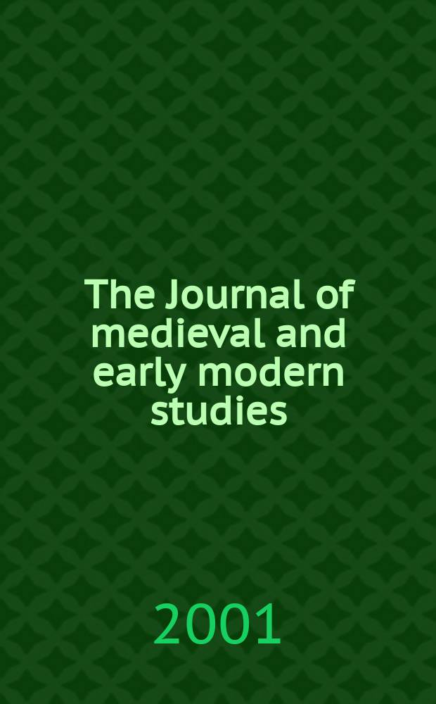 The Journal of medieval and early modern studies : Formerly The journal of medieval and Renaissance studies. Vol.31, №1 : Race and ethnicity in the Middle Ages