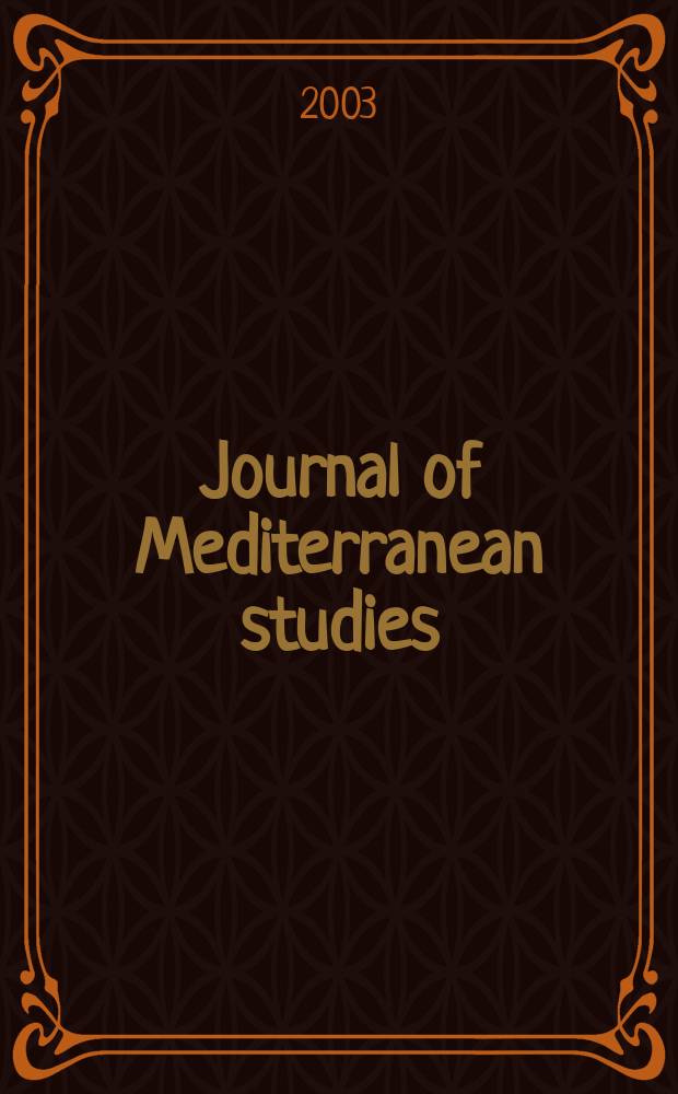 Journal of Mediterranean studies : History, culture and society in the Mediterranean world. Vol.13, №2