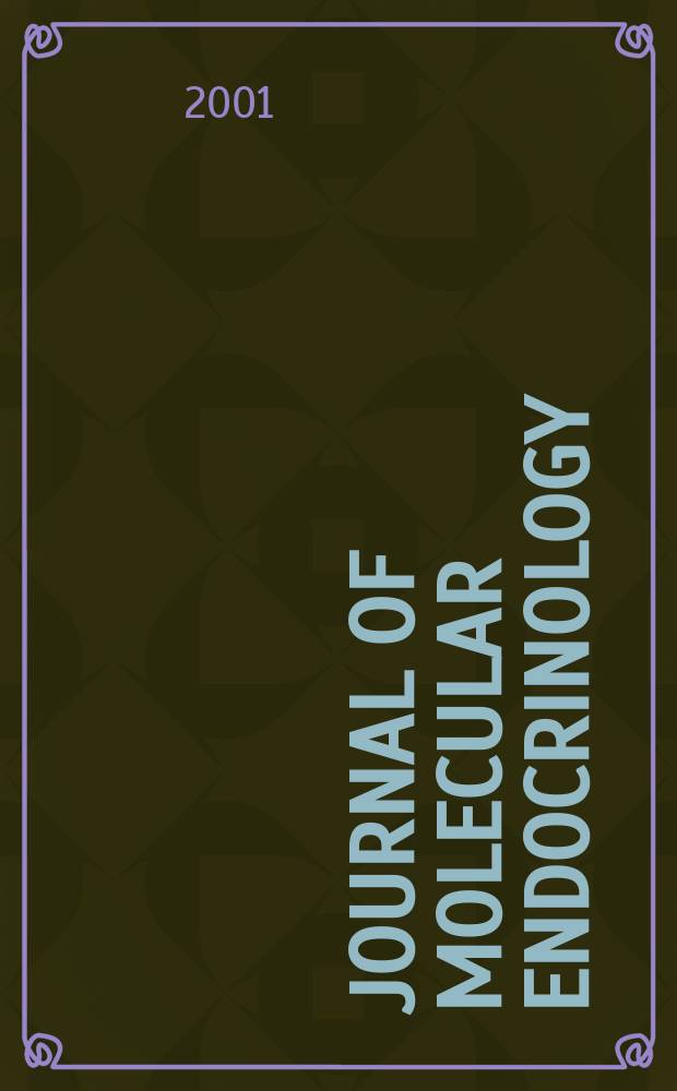 Journal of molecular endocrinology : A journal of the Society for endocrinology. Vol.26, №3
